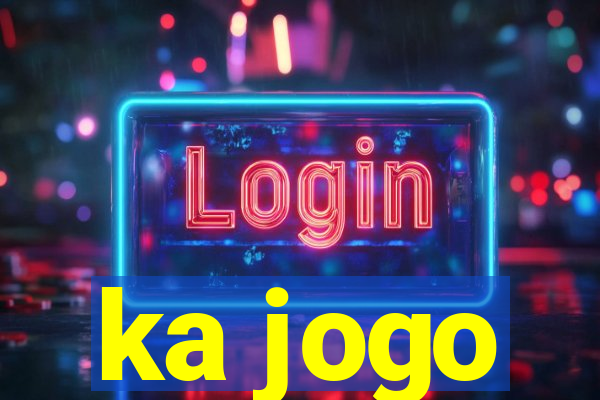 ka jogo
